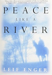 Peace Like a River (Enger, Leif)