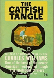 The Catfish Tangle (Charles Williams)