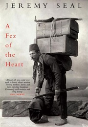 A Fez of the Heart (Jeremy Seal)