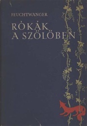 Rókák a Szőlőben (Lion Feuchtwarmer)