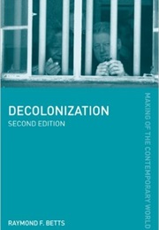 Decolonization (Raymond Frederick Betts)