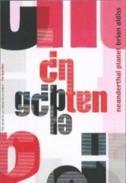 Neaderthal Planet (Brian Aldiss)