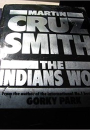 The Indians Won (Martin Cruz Smith)