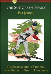 Suitors of Spring (Pat Jordan)
