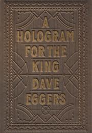 A Hologram for the King