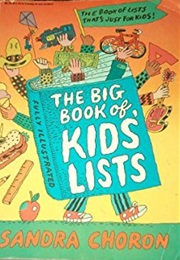 The Big Book of Kids' Lists (Sandra Choron)