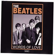 The Beatles - Words of Love
