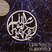 Superstar - Lupe Fiasco Ft. Matthew Santos