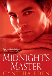 Midnight&#39;s Master (Cynthia Eden)
