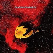 New Order - True Faith '94