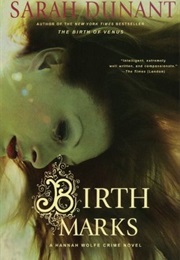 Birth Marks (Sarah Dunant)