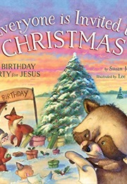 Everyone Is Invited to Christmas (Susan Jones and Lee Holland)