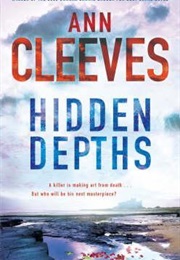 Hidden Depths (Ann Cleeves)