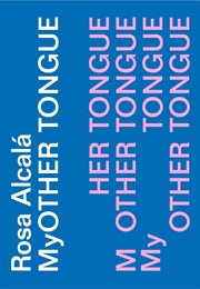 Myother TONGUE (Alcalá, Rosa)