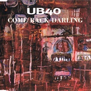 Come Back Darling - UB40