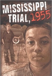 Mississipii Trial, 1955 (Chris Crowe)
