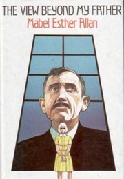 The View Beyond My Father (Mabel Esther Allan)