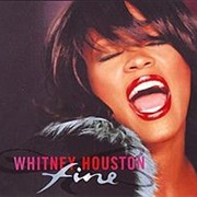 Whitney Houston - Fine