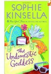 The Undomestic Goddess (Sophie Kinsella)
