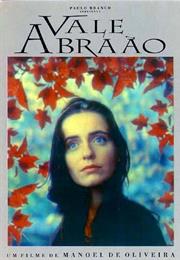 Abraham's Valley (Manoel De Oliveira)