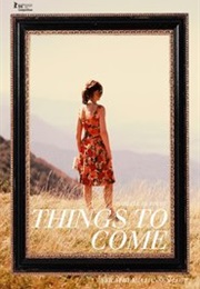 Things to Come (2016)
