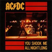 You Shook Me All Night Long - AC/DC