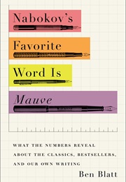 Nabokov&#39; Favourite Word Is Mauve (Ben Blatt)