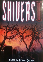 Shivers II (Richard Chizmar)
