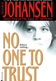 No One to Trust (Iris Johansen)