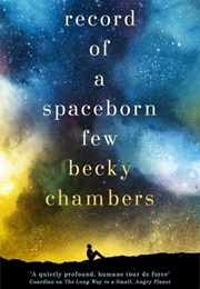 Record of a Spaceborn Few (Becky Chambers)