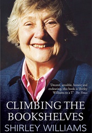 Climbing the Bookshelves (Shirley Williams)