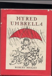 My Red Umbrella (Robert Bright)