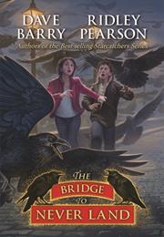 The Bridge to Never Land