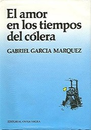 Love in the Time of Cholera (Gabriel García Márquez)
