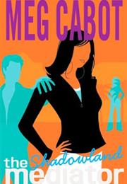 Shadowland (Love You to Death)