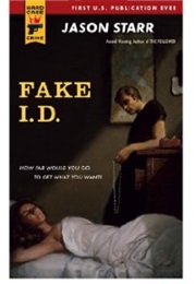 Fake I.D. (Jason Starr)