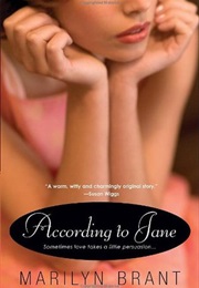 According to Jane (Marilyn Brant)