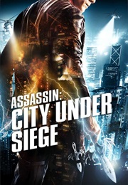 Assassin: City Under Siege (2010)