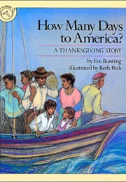 How Many Days to America? (Eve Bunting)