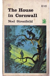 The House in Cornwall (Noel Streatfeild)
