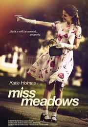 Miss Meadows (2014)