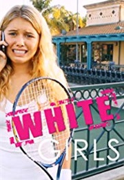 White Girls (2013)