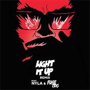 Light It Up - Major Lazer
