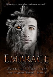 Embrace (Stacey Rourke)