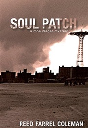 Soul Patch (Reed Farrel Coleman)