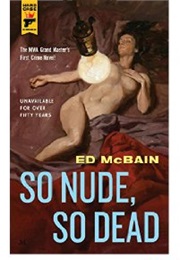 So Nude, So Dead (Ed McBain)