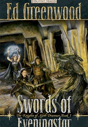 Swords of Eveningstar (Ed Greenwood)