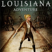 Louisiana Adventure