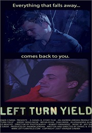 Left Turn Yield (2007)