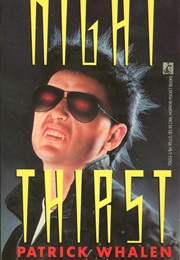 Night Thirst (Patrick Whalen)